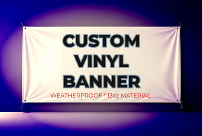 Custom Vinyl Banners